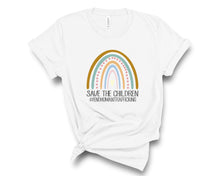 Load image into Gallery viewer, RAINBOW Save The Children (#ENDHUMANTRAFFICKING) T-shirt