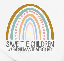 Load image into Gallery viewer, RAINBOW Save The Children (#ENDHUMANTRAFFICKING) T-shirt
